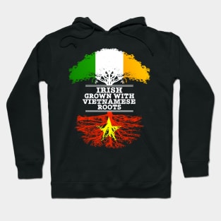 Irish Grown With Vietnamese Roots - Gift for Vietnamese With Roots From Vietnam Hoodie